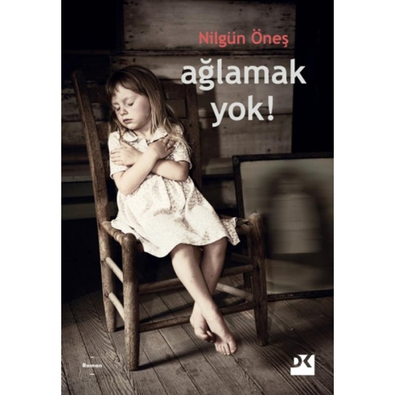 Ağlamak Yok Ağlamak Yok