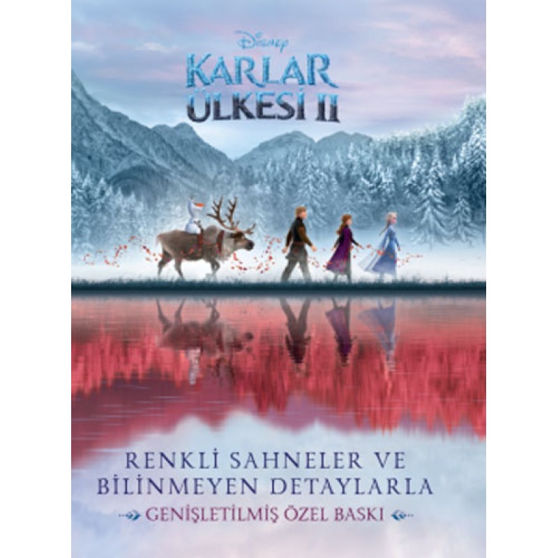 Disney Karlar Ülkesi 2 - Renkli Sahneler Ve Bilinmeyen Detaylarla Disney Karlar Ülkesi 2 - Renkli Sahneler Ve Bilinmeyen Detaylarla