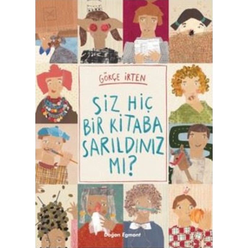 Siz Hiç Bir Kitaba Sarıldınız Mı? Siz Hiç Bir Kitaba Sarıldınız Mı?
