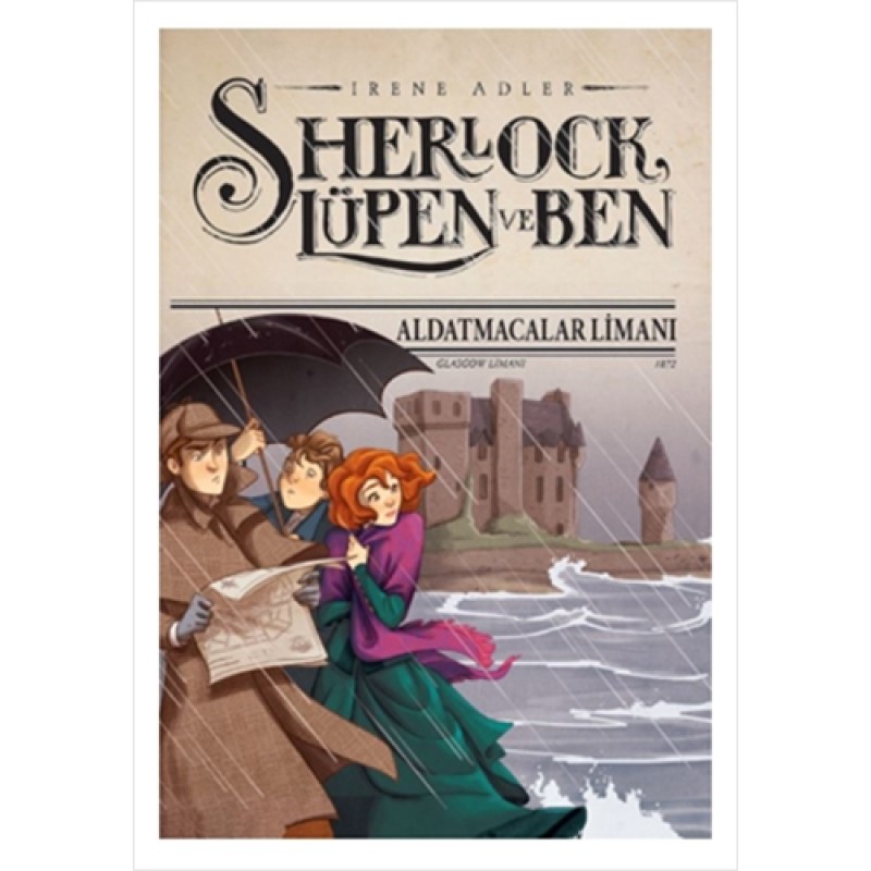 Sherlock Lüpen ve Ben - Aldatmacalar Limanı (Ciltli) Sherlock Lüpen ve Ben - Aldatmacalar Limanı (Ciltli)