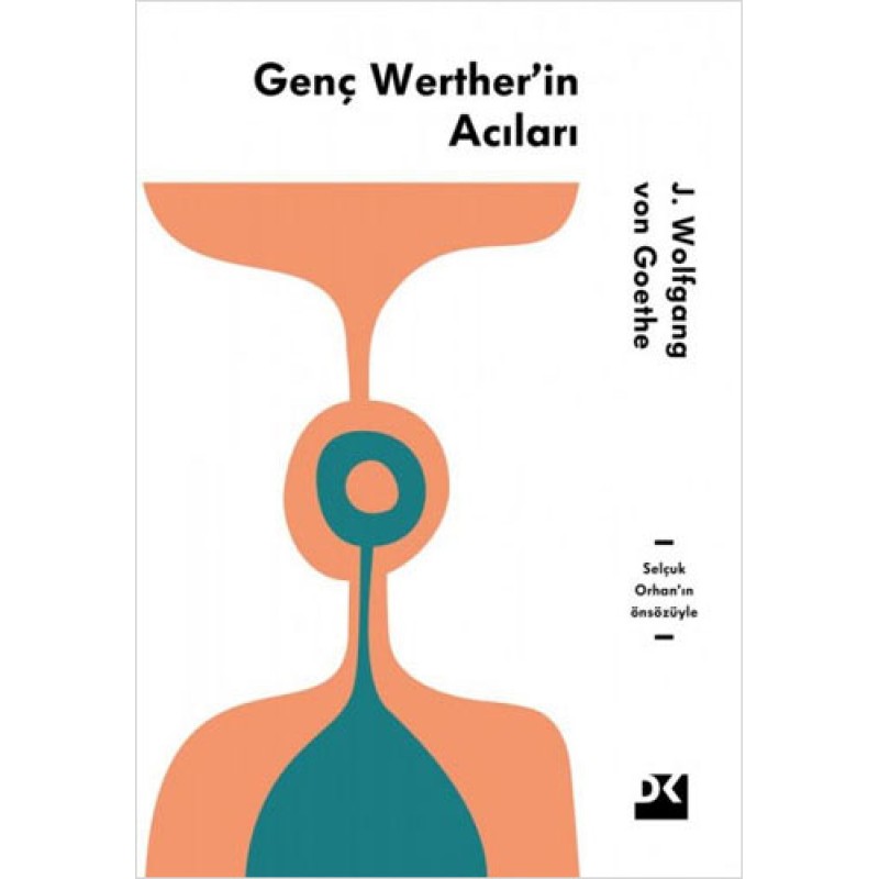 Genç Werther'in Acıları Genç Werther'in Acıları