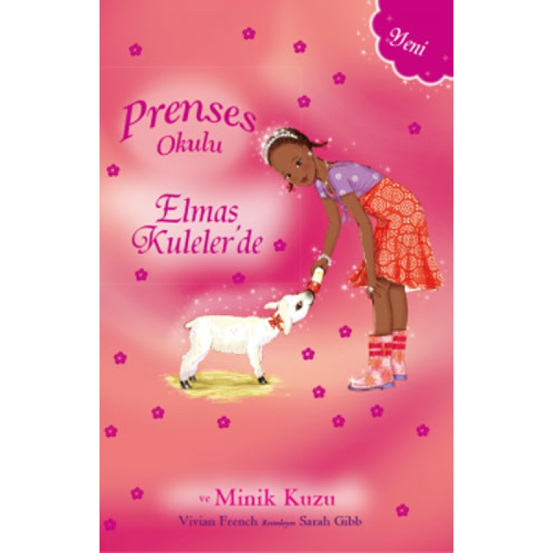 Prenses Okulu - Elmas Kuleler'de ve Minik Kuzu Prenses Okulu - Elmas Kuleler'de ve Minik Kuzu