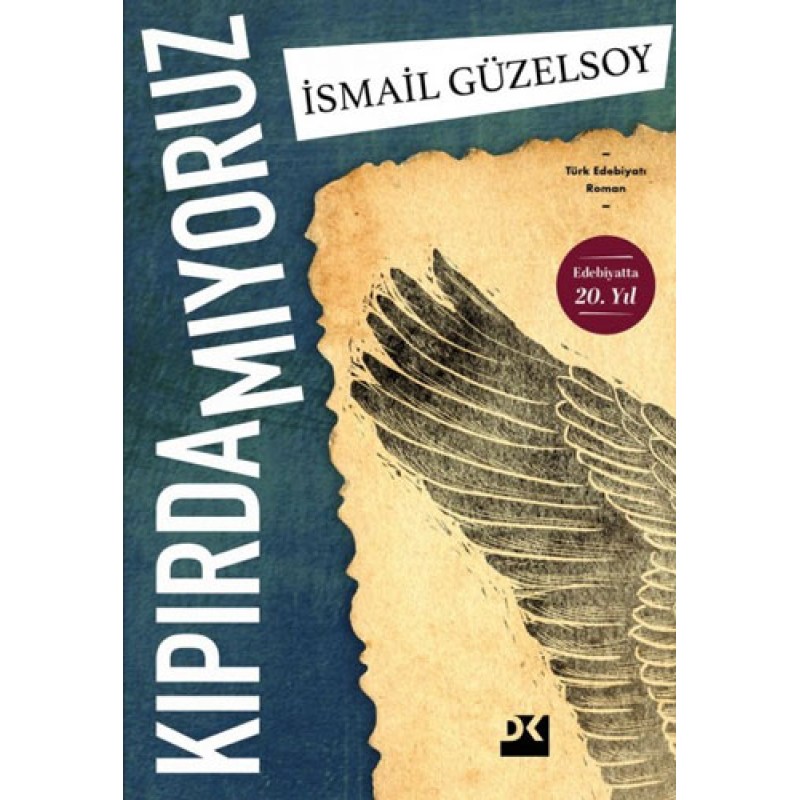 Kıpırdamıyoruz Kıpırdamıyoruz