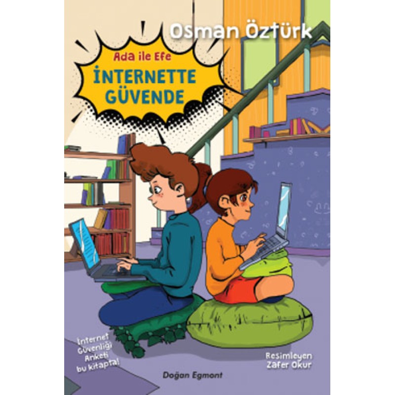 Ada ile Efe İnternette Güvende Ada ile Efe İnternette Güvende