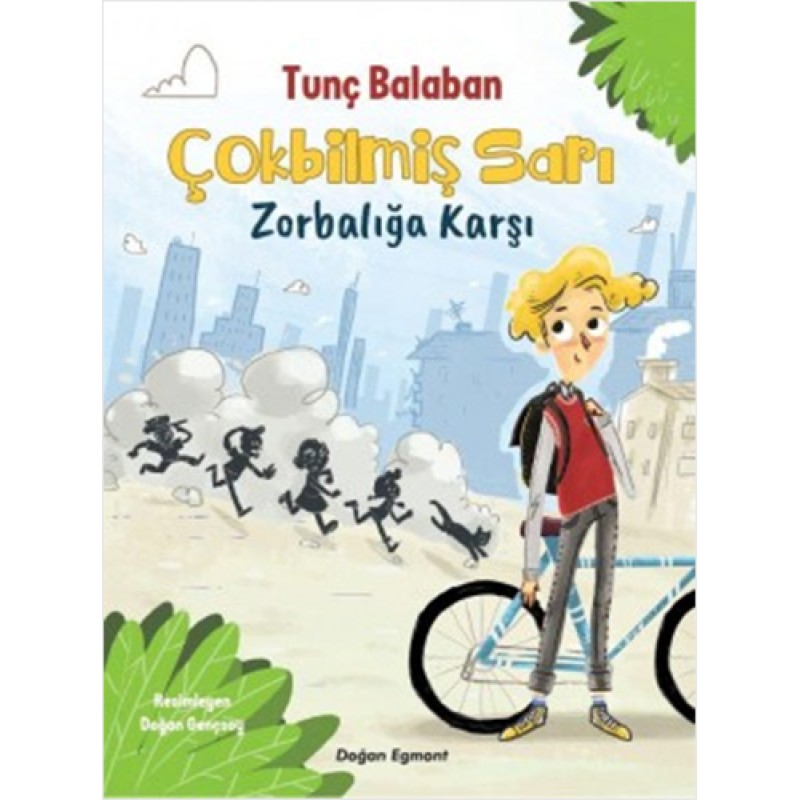 Çokbilmiş Sarı Zorbalığa Karşı Çokbilmiş Sarı Zorbalığa Karşı