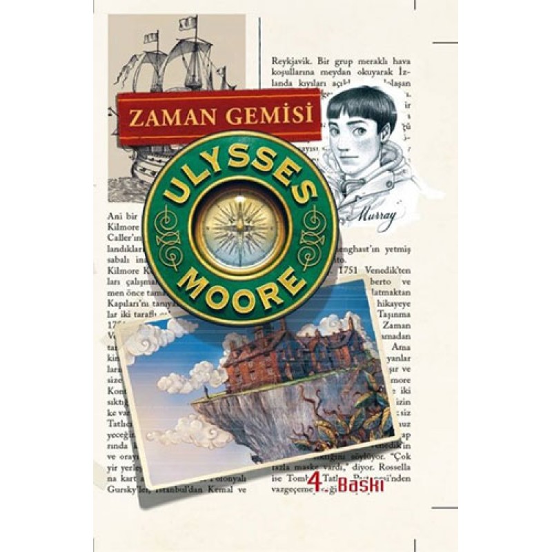 Ulysses Moore 13 - Zaman Gemisi Ulysses Moore 13 - Zaman Gemisi