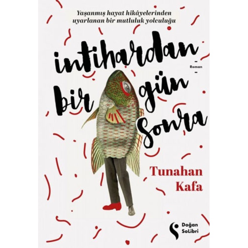 İntihardan Bir Gün Sonra