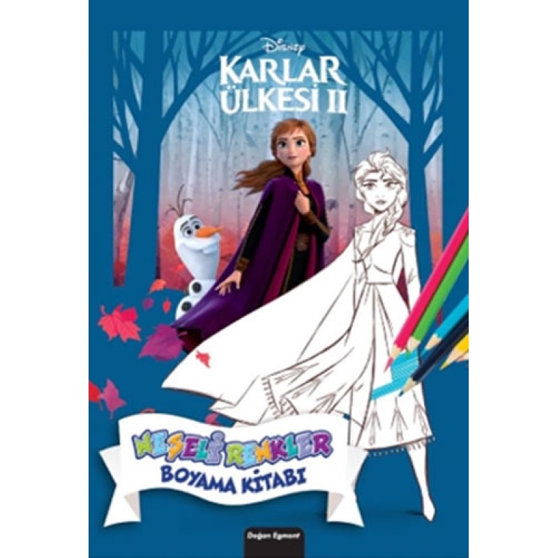 Disney Karlar Ülkesi 2 - Neşeli Renkler Boyama Kitabı Disney Karlar Ülkesi 2 - Neşeli Renkler Boyama Kitabı