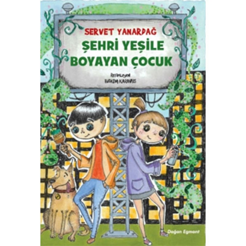 Şehri Yeşile Boyayan Çocuk Şehri Yeşile Boyayan Çocuk