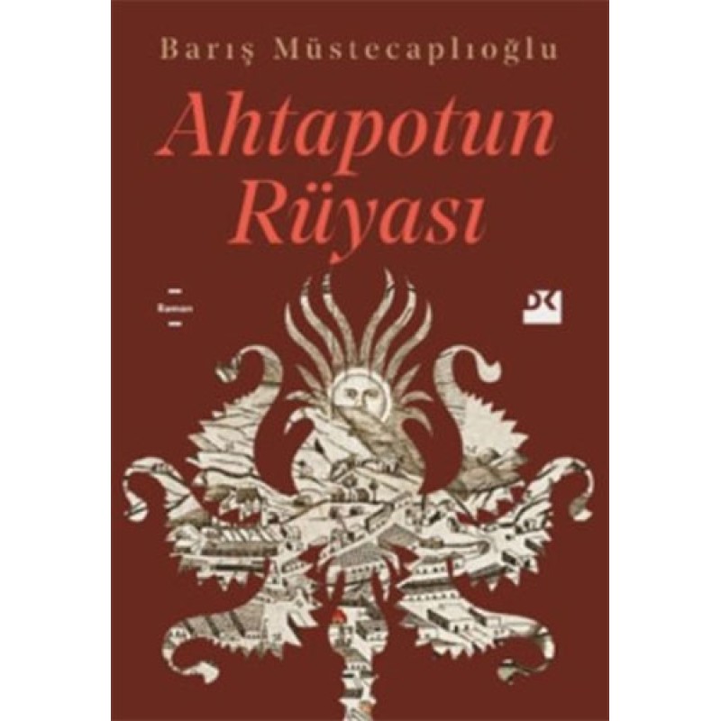 Ahtapotun Rüyası Ahtapotun Rüyası