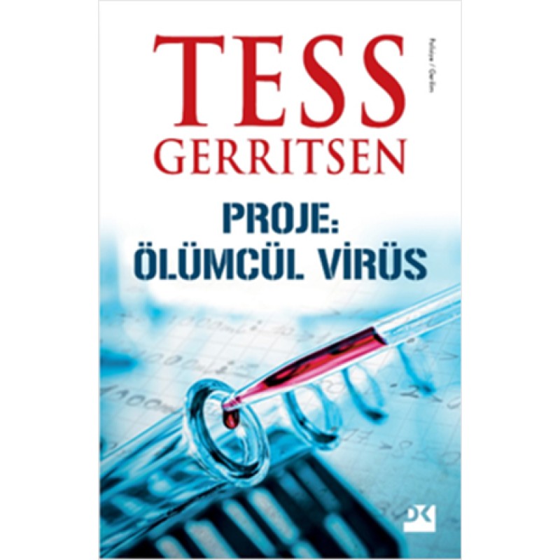 Proje: Ölümcül Virüs Proje: Ölümcül Virüs