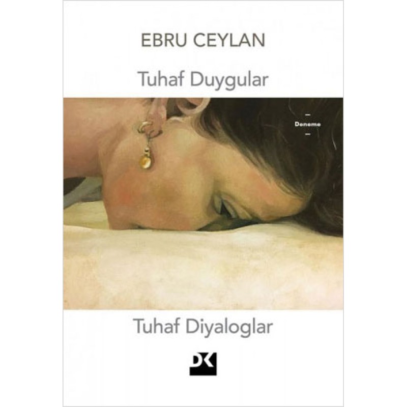Tuhaf Duygular Tuhaf Diyaloglar Tuhaf Duygular Tuhaf Diyaloglar