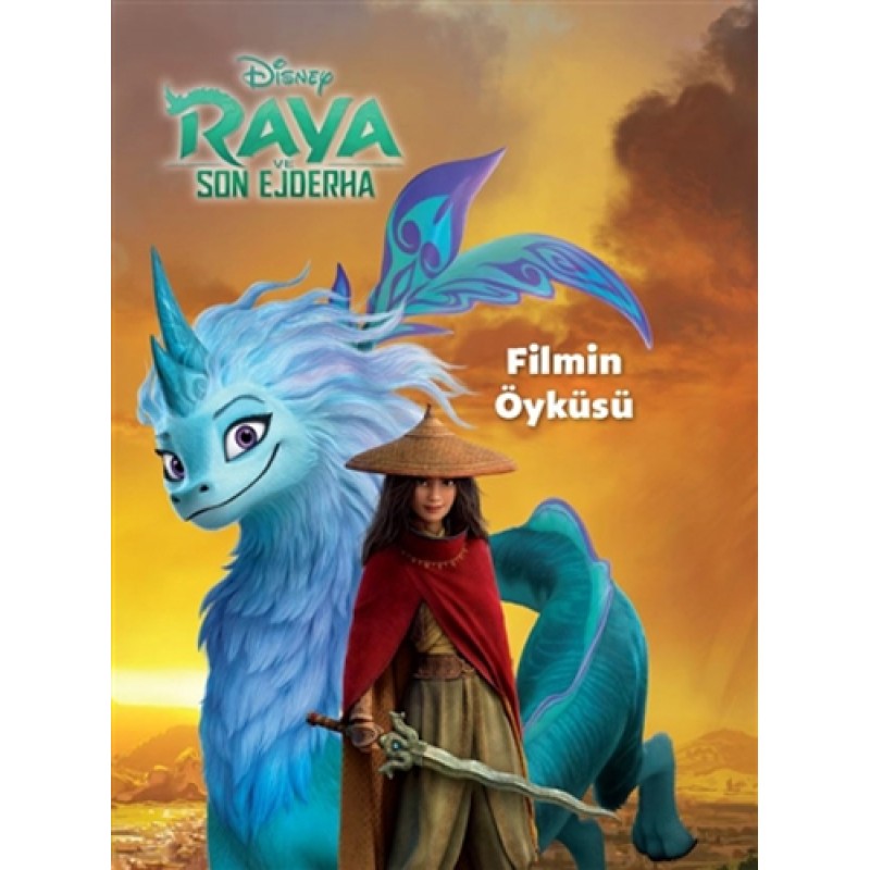 Disney Raya ve Son Ejderha - Filmin Öyküsü