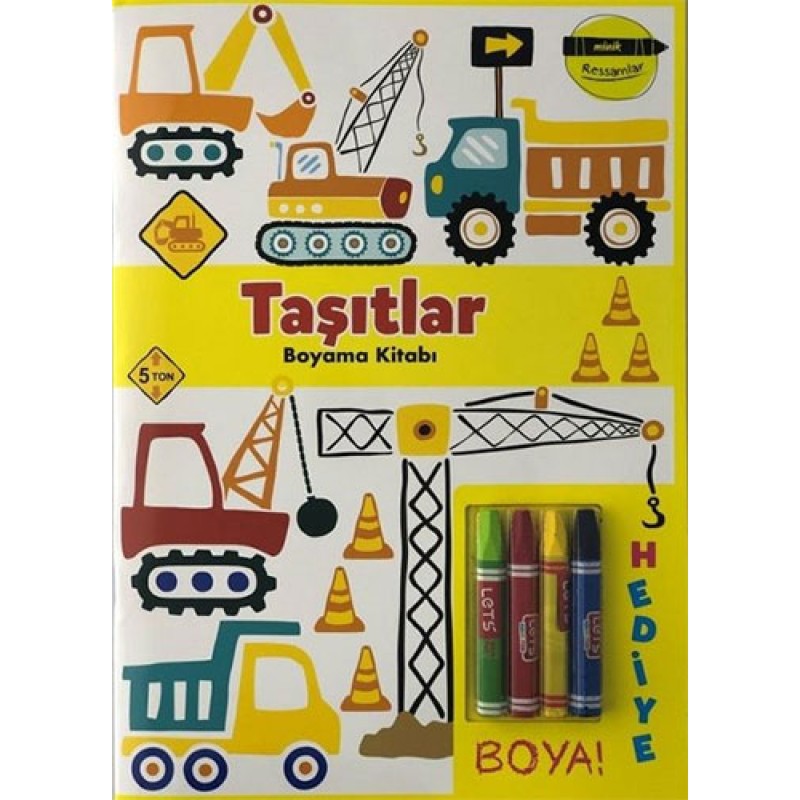 Minik Ressamlar - Taşıtlar Boyama Kitabı Minik Ressamlar - Taşıtlar Boyama Kitabı