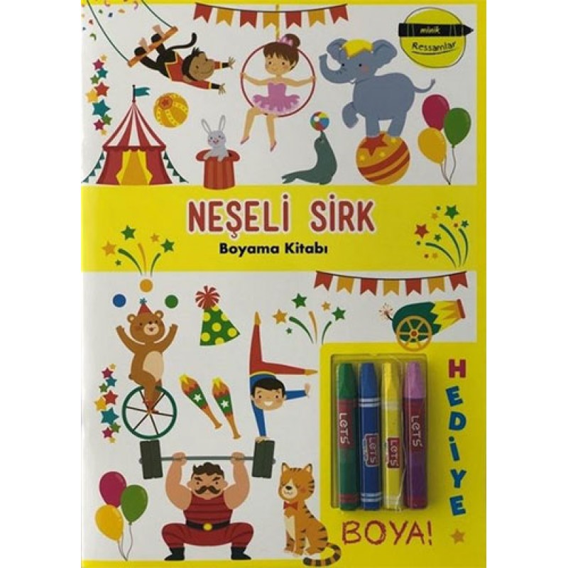 Minik Ressamlar - Neşeli Sirk Boyama Kitabı Minik Ressamlar - Neşeli Sirk Boyama Kitabı