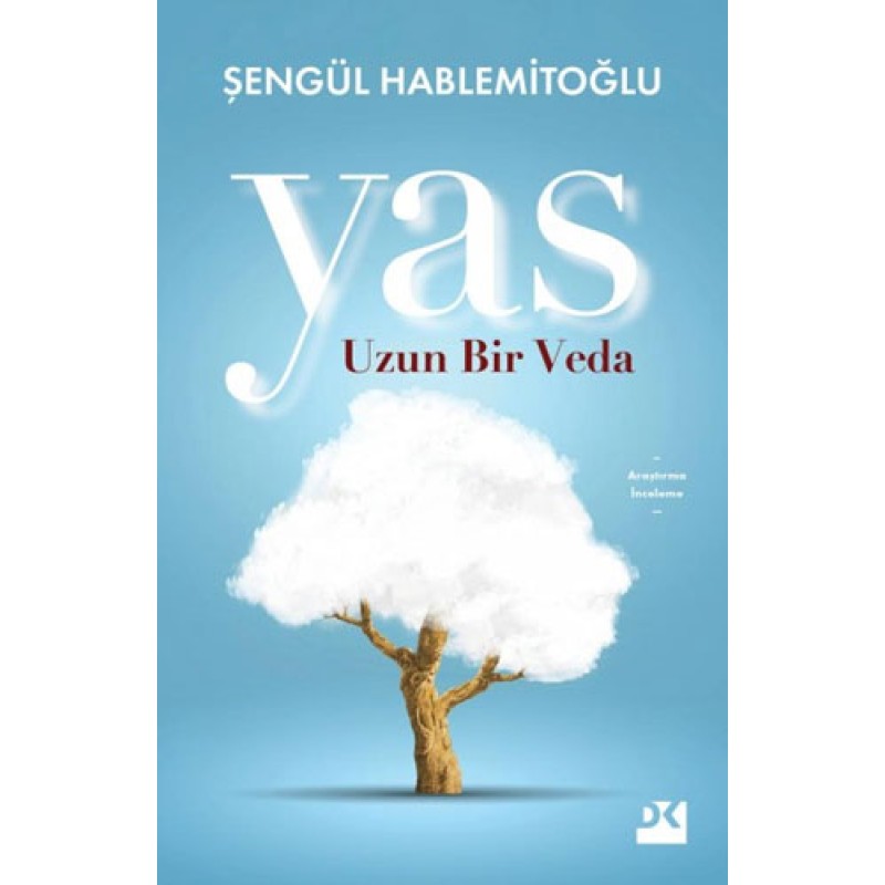Yas - Uzun Bir Veda Yas - Uzun Bir Veda
