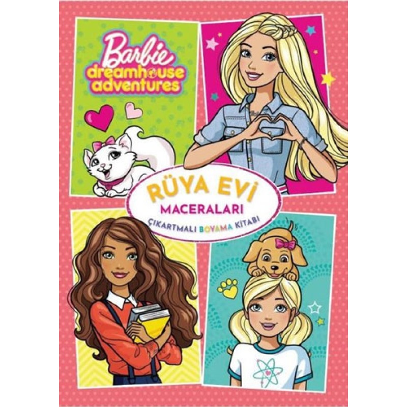 Barbie Rüya Evi Maceraları - Çıkartmalı Boyama Kitabı Barbie Rüya Evi Maceraları - Çıkartmalı Boyama Kitabı