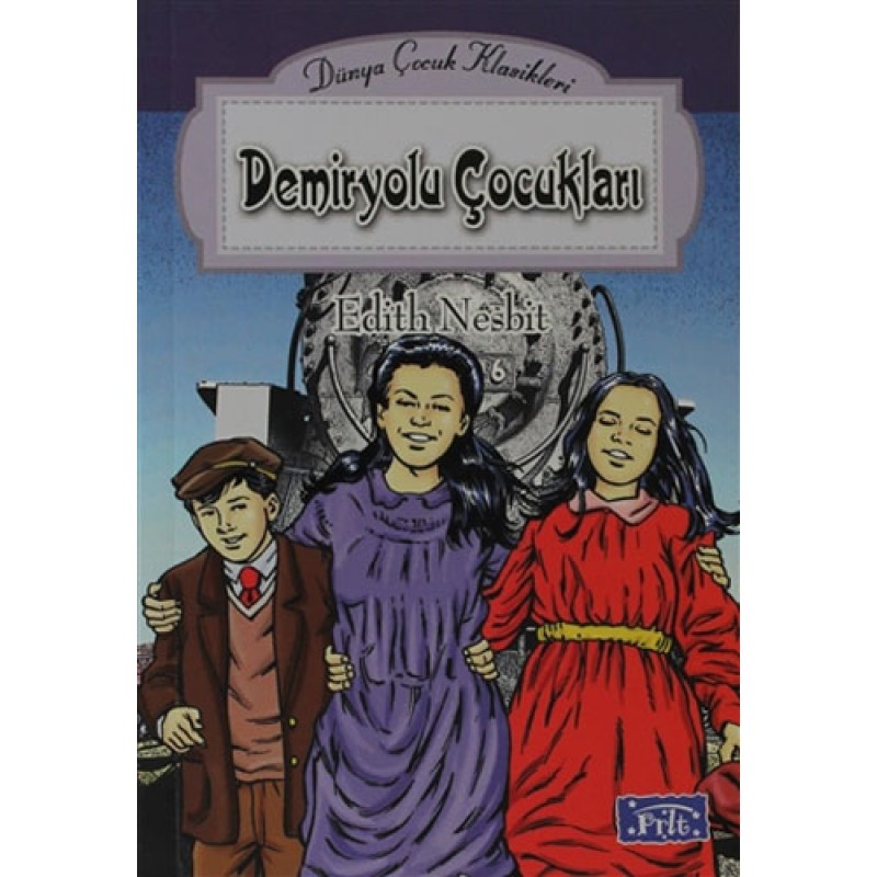Demiryolu Çocukları Demiryolu Çocukları