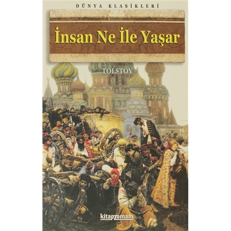 İnsan Ne ile Yaşar İnsan Ne ile Yaşar