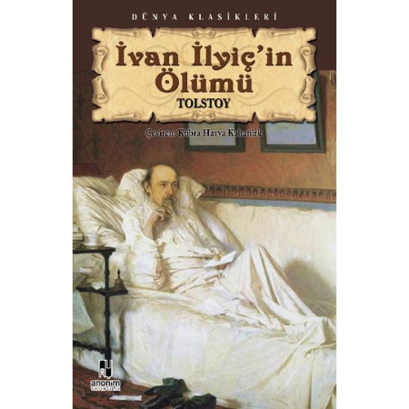 İvan İlyiç'in Ölümü İvan İlyiç'in Ölümü