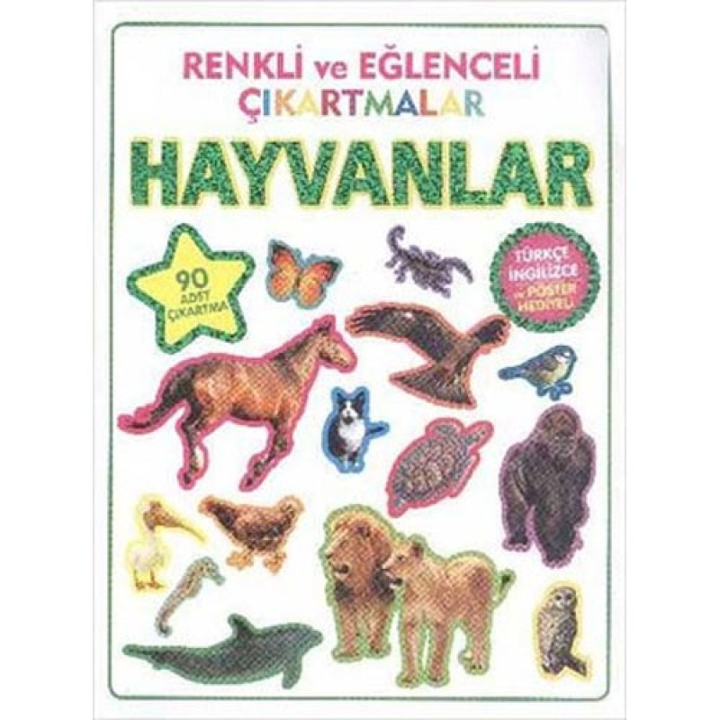 Renkli ve Eğlenceli Çıkartmalar - Hayvanlar Renkli ve Eğlenceli Çıkartmalar - Hayvanlar