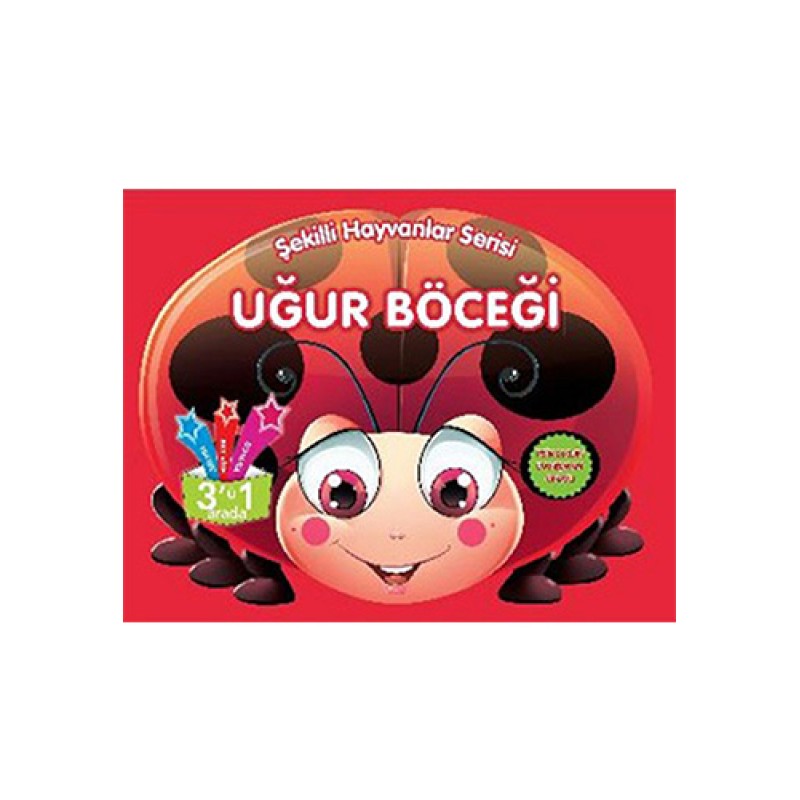 Şekilli Hayvanlar Serisi - Uğur Böceği Şekilli Hayvanlar Serisi - Uğur Böceği