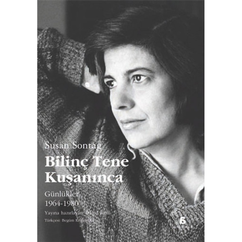 Bilinç Tene Kuşanınca Bilinç Tene Kuşanınca