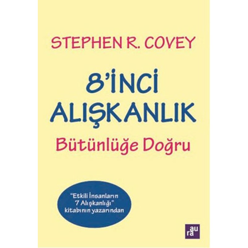 8'inci Alışkanlık 8'inci Alışkanlık
