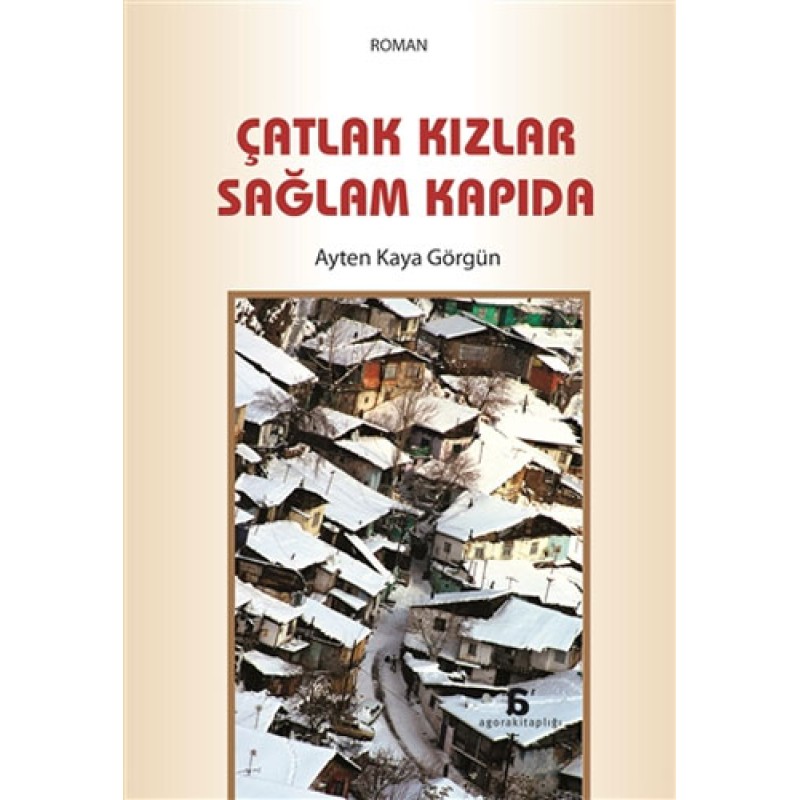 Çatlak Kızlar Sağlam Kapıda Çatlak Kızlar Sağlam Kapıda