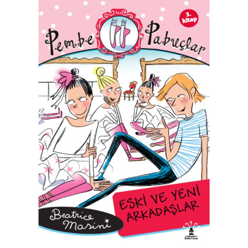 Pembe Pabuçlar 3 Pembe Pabuçlar 3