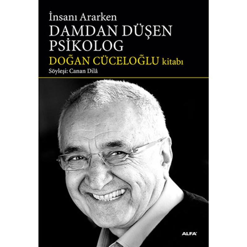 İnsanı Ararken Damdan Düşen Psikolog İnsanı Ararken Damdan Düşen Psikolog