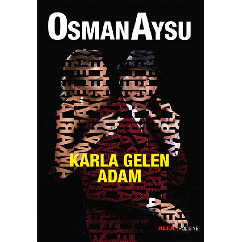 Karla Gelen Adam Karla Gelen Adam