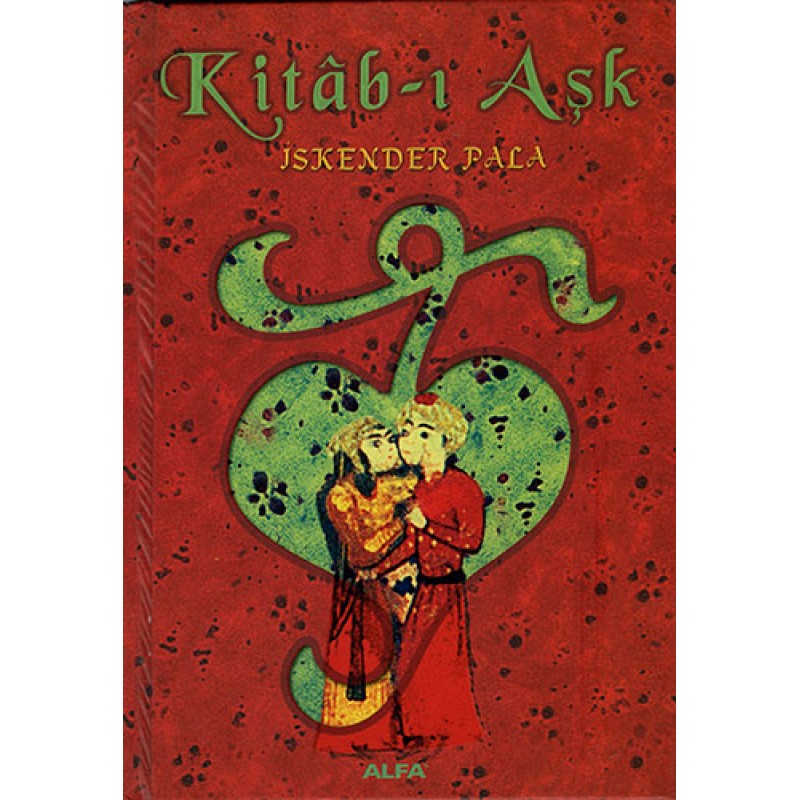 Kitab-ı Aşk (Ciltli) Kitab-ı Aşk (Ciltli)