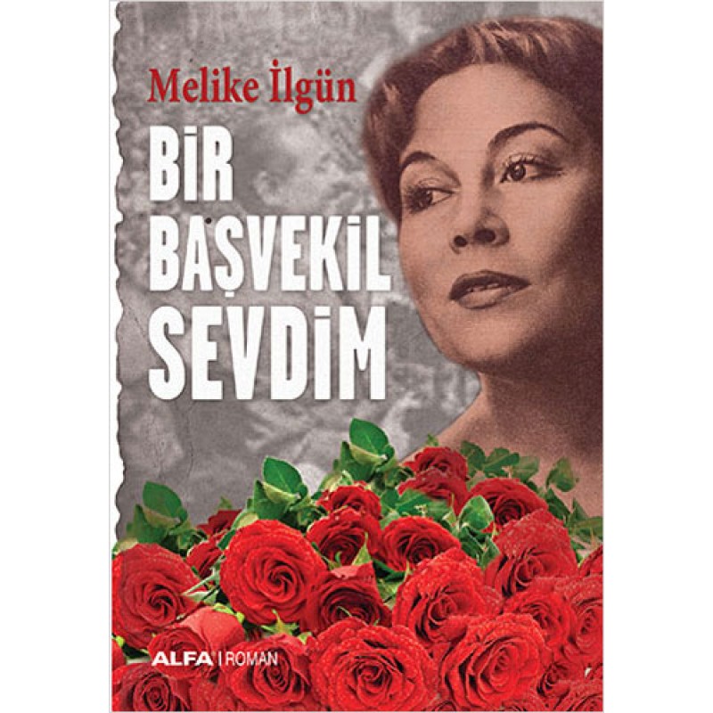 Bir Başvekil Sevdim Bir Başvekil Sevdim
