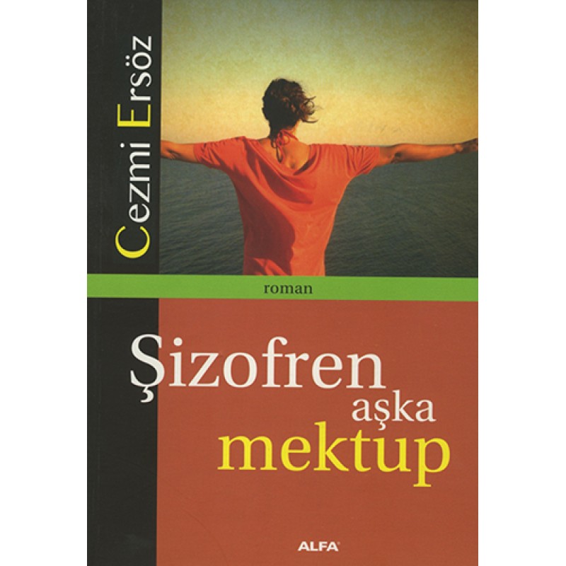 Şizofren Aşka Mektup Şizofren Aşka Mektup