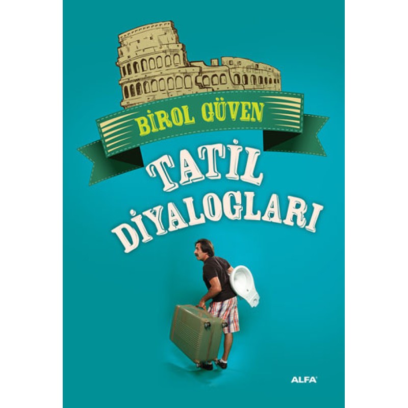 Tatil Diyalogları Tatil Diyalogları