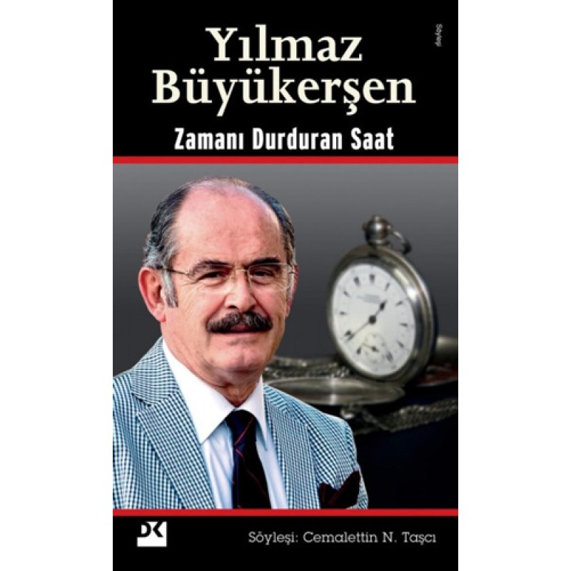 Yılmaz Büyükerşen - Zamanı Durduran Saat Yılmaz Büyükerşen - Zamanı Durduran Saat