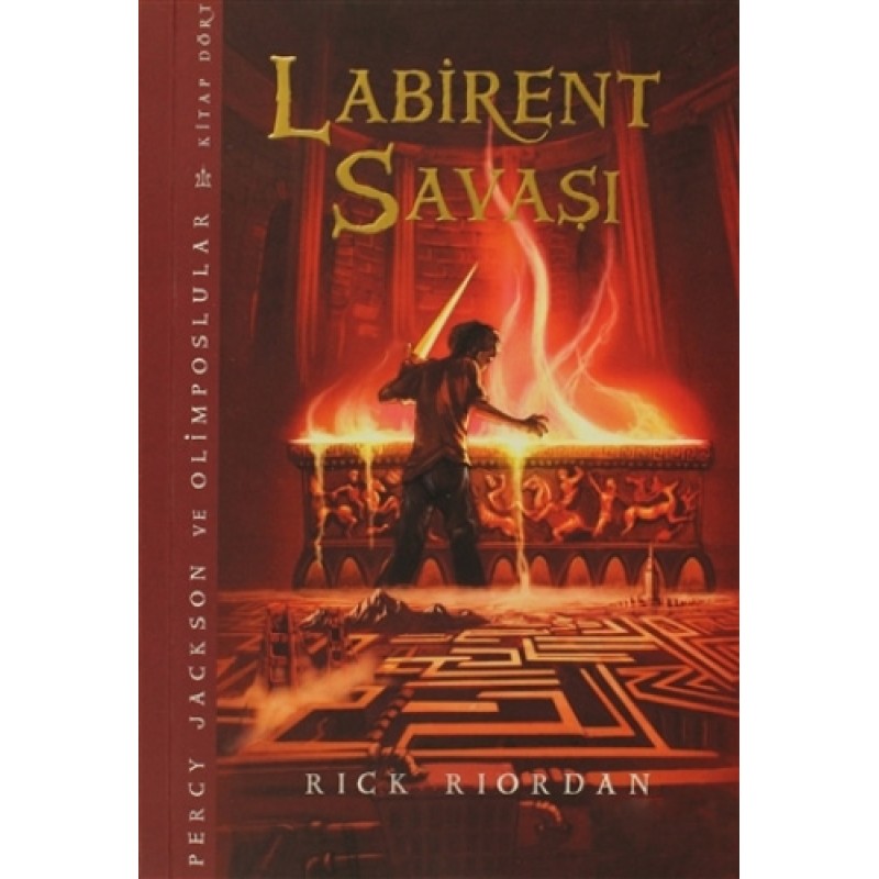 Percy Jackson ve Olimposlular 4. Kitap - Labirent Savaşı Percy Jackson ve Olimposlular 4. Kitap - Labirent Savaşı