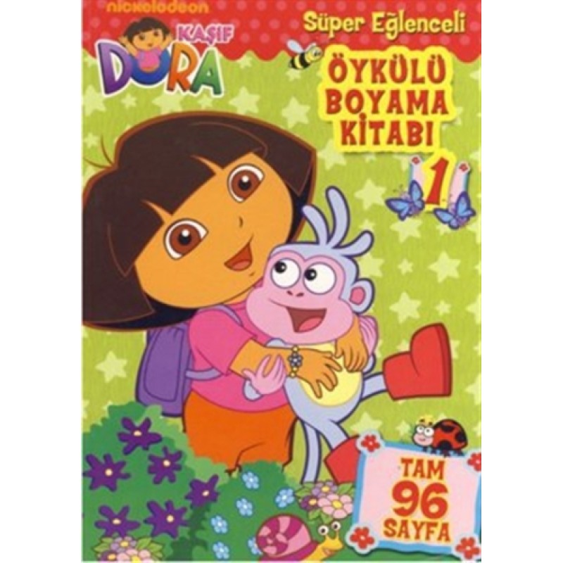 Dora - Öykülü Boyama Kitabı 1 Dora - Öykülü Boyama Kitabı 1