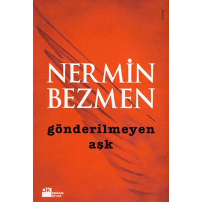 Gönderilmeyen Aşk Gönderilmeyen Aşk