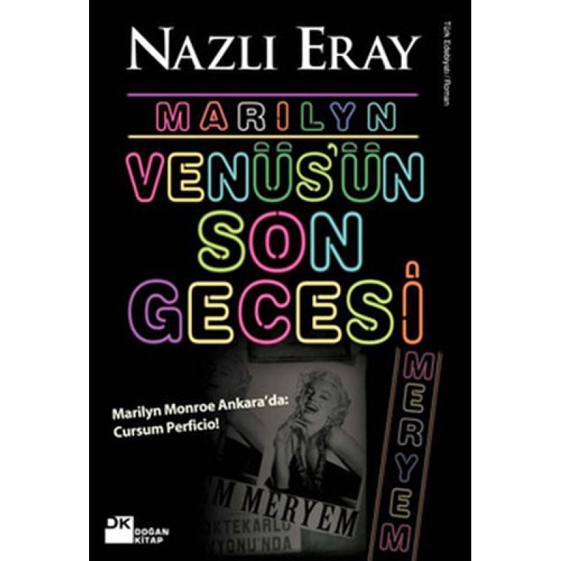Marilyn Venüs'ün Son Gecesi