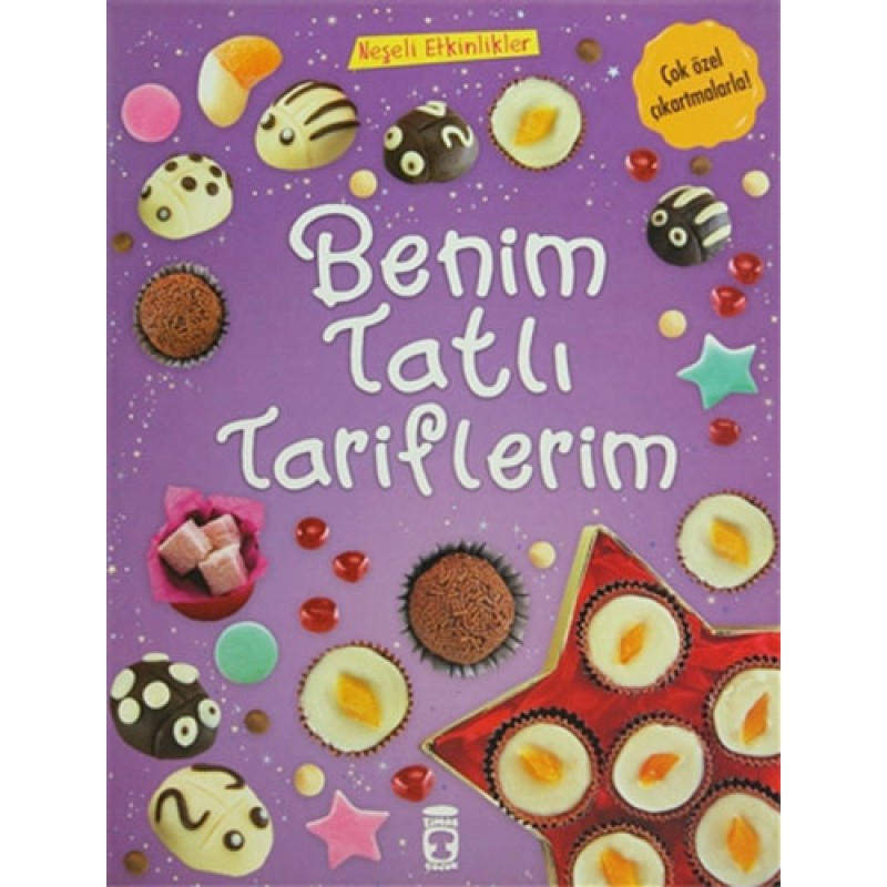 Benim Tatlı Tariflerim - Neşeli Etkinlikler