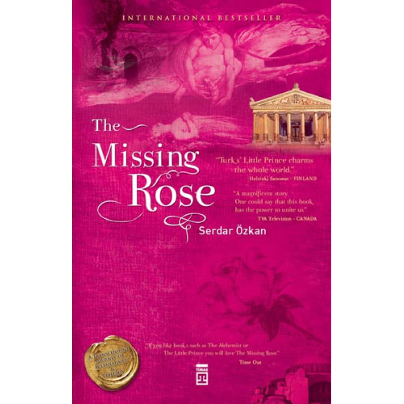 The Missing Rose (Ciltli) The Missing Rose (Ciltli)