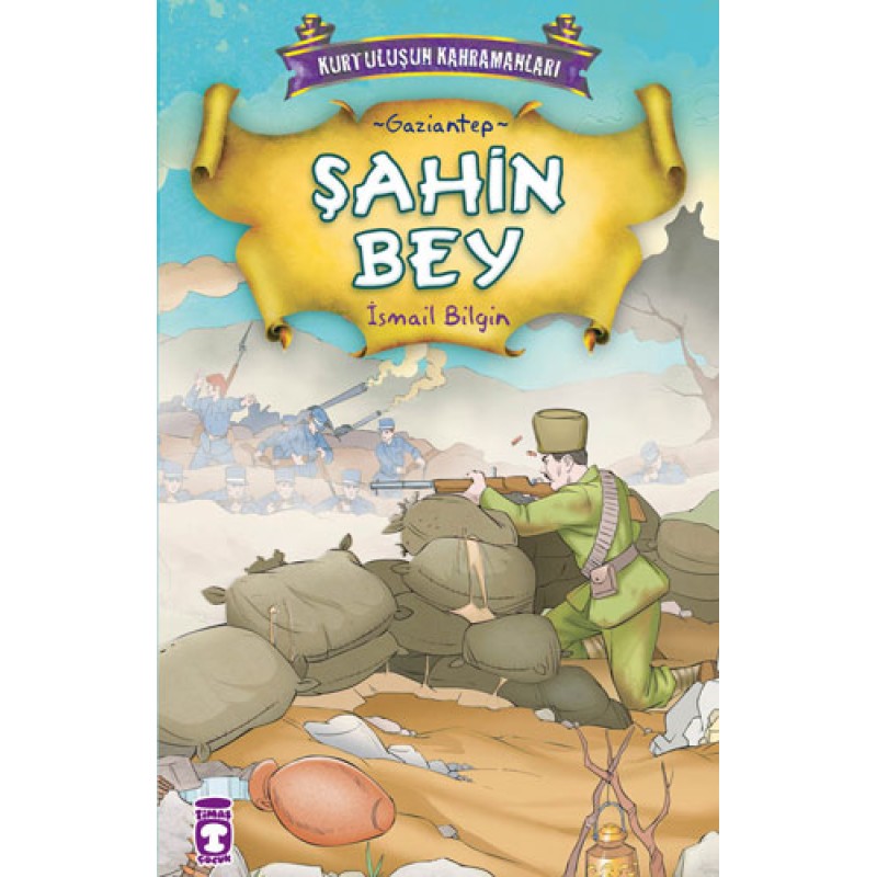 Kurtuluşun Kahramanları 1 - Şahin Bey (6. Kitap) Kurtuluşun Kahramanları 1 - Şahin Bey (6. Kitap)