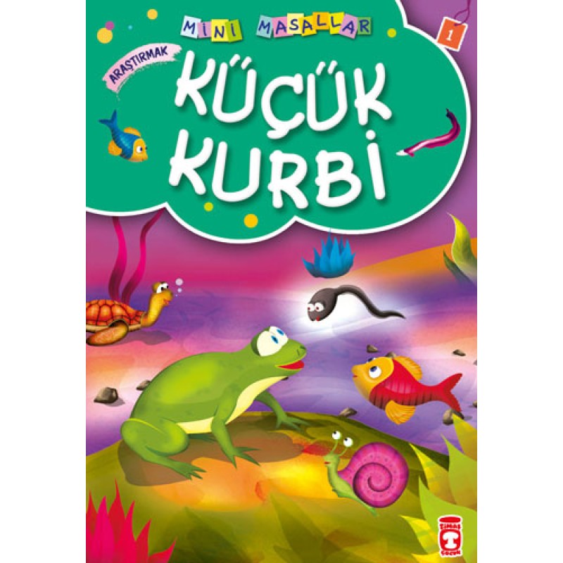 Küçük Kurbi - Araştırmak Küçük Kurbi - Araştırmak