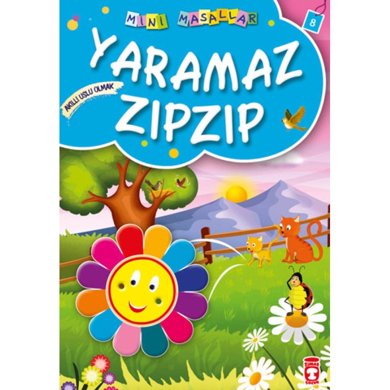 Yaramaz Zıpzıp -  Akıllı Uslu Olmak