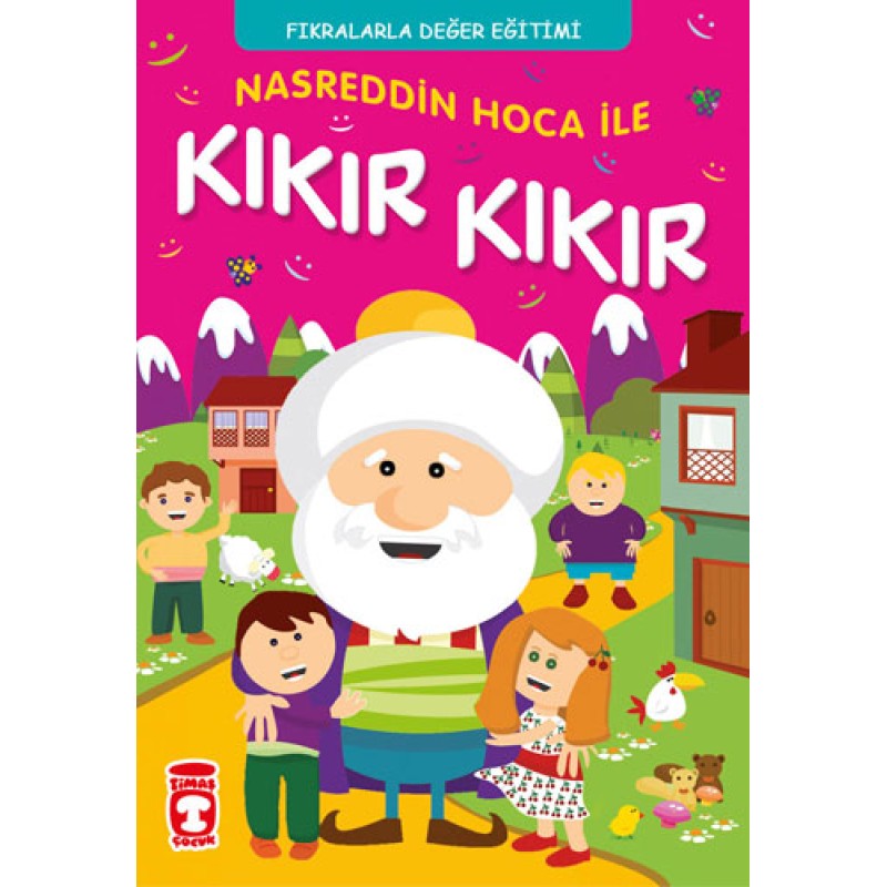 Nasreddin Hoca ile Kıkır Kıkır Nasreddin Hoca ile Kıkır Kıkır