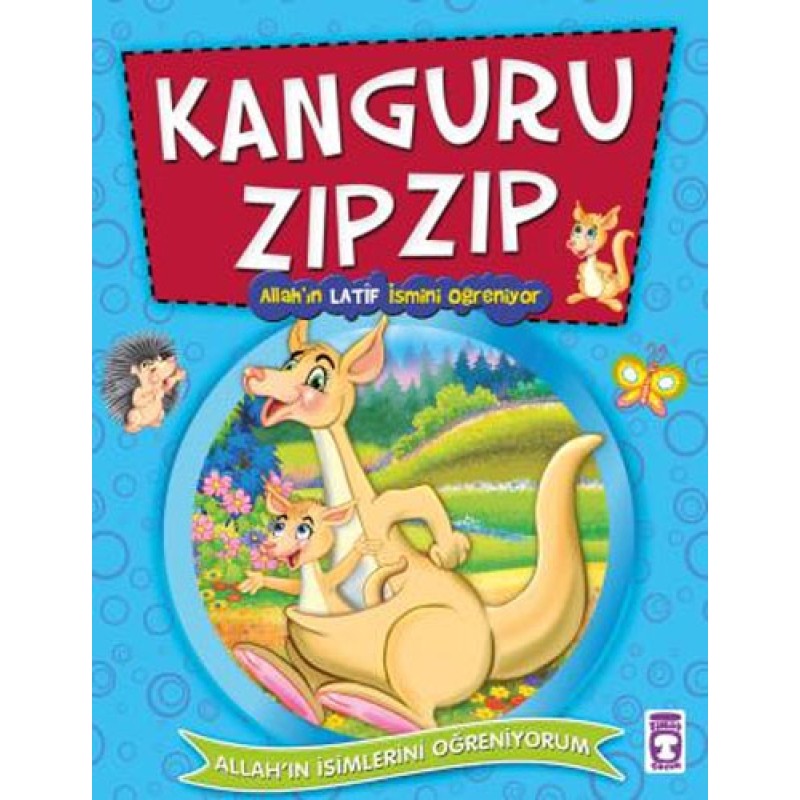 Kanguru Zıpzıp - Allah'ın Latif İsmini Öğreniyor