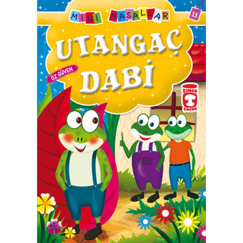 Utangaç Dabi - Öz Güven Utangaç Dabi - Öz Güven