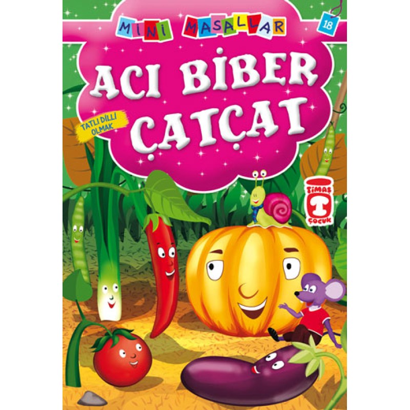 Acı Biber Çatçat - Tatlı Dilli Olmak